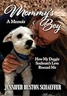 Mommy's Boy: How ...