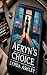 Aeryn's Choice