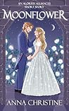 Book cover for Moonflower: An Alorith Alliances Short Story