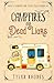 Campfires and Dead Liars (Max's Campervan Case Files)