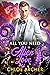All You Need is Alien Love (Tentacular Tales, #4)
