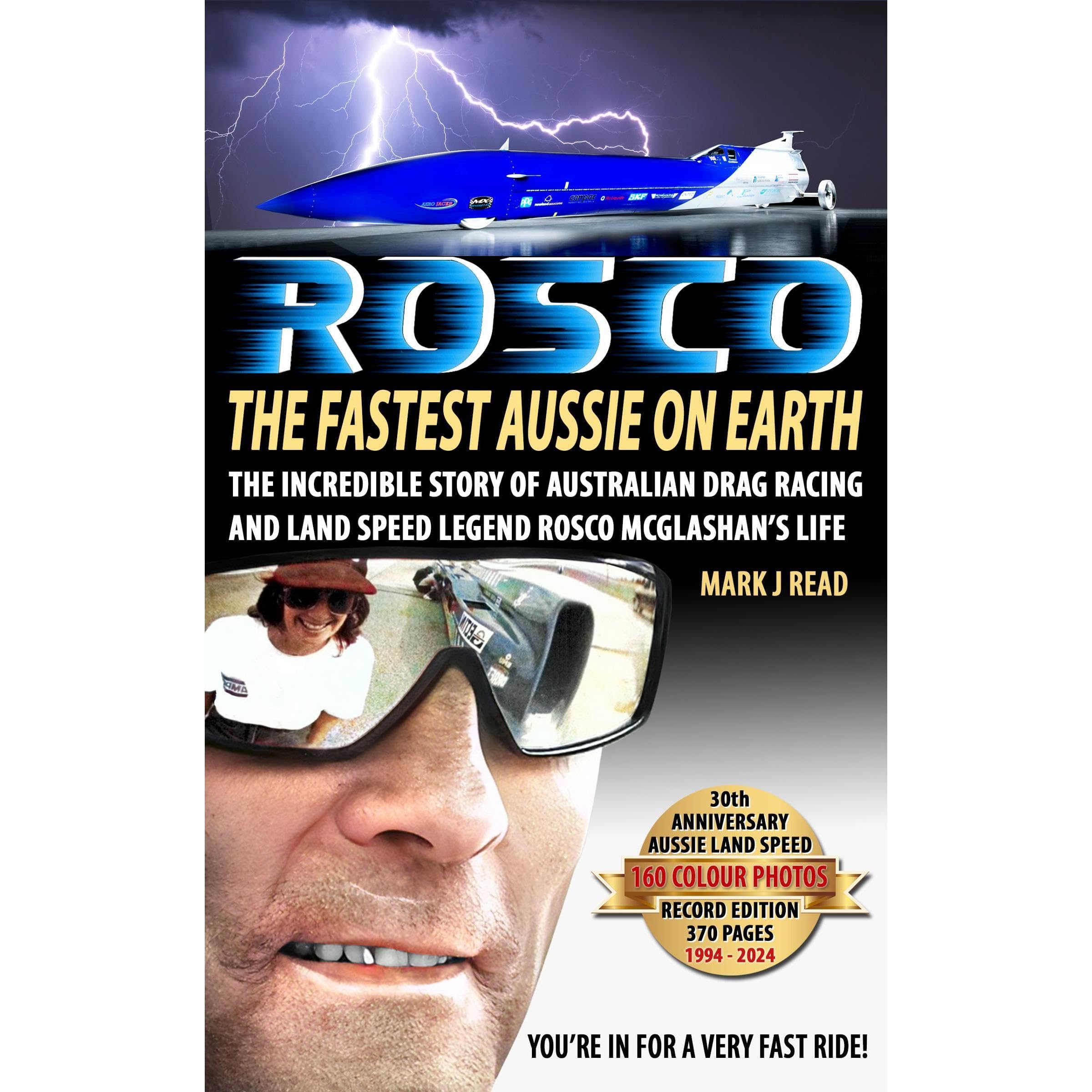 ROSCO The Fastest Aussie on Earth: The incredible story of Australian drag racing and land speed legend Rosco McGlashan's life - 30th anniversary record edition (Audible Audio)