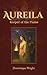 Aurelia: Keeper of the Flame