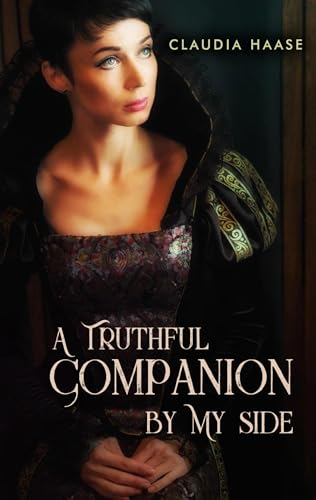A Truthful Companion By My Side (Paperback)