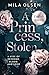 A Princess, Stolen (A Kiss ...