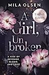A Girl, Unbroken