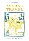 ASTRAL TRAVEL: Ac...