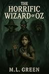 The Horrific Wiza...