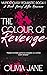 The Colour of Revenge (Murderously Romantic #1)