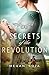 Secrets of the Revolution (Harbor of Spies)