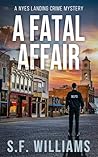 A Fatal Affair: N...