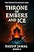 Throne of Embers and Ice: A...