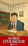 Tulipes or not Tu...