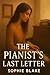 The Pianist's Last Letter