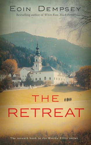 The Retreat (Monika Ritter #7)