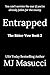 Entrapped (The Bitter Vow Series Book 2)