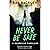 Never Be Safe: A Suspense Thriller