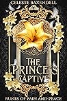 The Prince's Captive by Celeste Baxendell