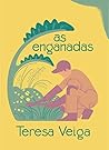 As Enganadas by Teresa Veiga