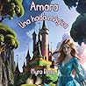 Amara: Una hada mágica (Spanish Edition)