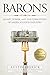 Barons: Money, Power, and the Corruption of America's Food Industry