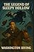 The Legend of Sleepy Hollow
