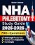 NHA Phlebotomy Study Guide:...