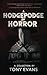 A Hodgepodge of Horror by Tony Evans A Hodgepodge of Horror by Tony Evans