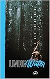 Living Water: A 5...