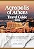 Acropolis of Athens Travel ...