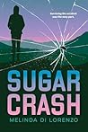 Sugar Crash by Melinda Di Lorenzo