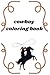 cowboy coloring book