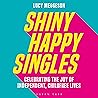Shiny Happy Singl...