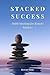 Stacked Success: Habit Stac...