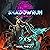Shadowrun Legends: 2XS
