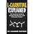 L-Carnitine Explained: The ...