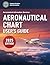 Aeronautical Chart User's Guide (2025)