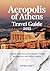 Acropolis of Athens Travel ...
