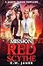 Mission: Red Scythe: A Jame...