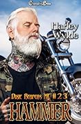 Hammer (Dixie Reapers MC 23): A Dixie Reapers Bad Boys Romance
