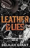 Leather & Lies by Delilah Grant