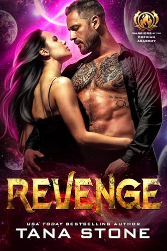 Revenge (Warriors of the Drexian Academy #6)