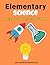 Elementary Science: Basic S...