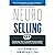 NeuroSelling 2.0: Mastering...