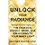 Unlock Your Radiance by Heather Lenz