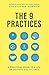The 9 Practices