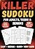 Ultimate Killer Sudoku Coll...