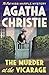 The Murder at the Vicarage: The First Miss Marple Mystery