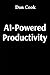 AI-Powered Productivity: Ho...