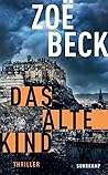 Das alte Kind by Zoë Beck